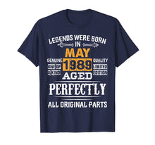 Load image into Gallery viewer, Legends Born In May 1989 Vintage 30th 30 Birthday Shirt Gift