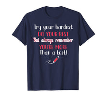 Load image into Gallery viewer, Try Your Hardest Do Your Best T Shirt Teacher Lover Gift