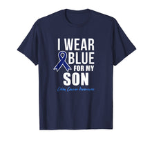 Load image into Gallery viewer, Colon Cancer Shirt I Wear Blue for My Son for Women Men