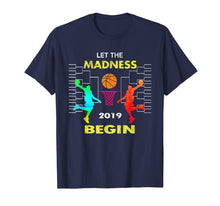 Load image into Gallery viewer, Vintage Basketball Tee Let the Madness Begin 2019 T-Shirt