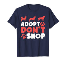 Load image into Gallery viewer, Adopt Don't Shop Graphic T-Shirt