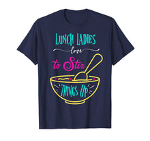 Load image into Gallery viewer, Funny Lunch Lady Group T shirt
