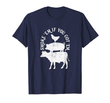 Load image into Gallery viewer, Smoke Em If You Got Em Funny BBQ Barbecue Tee Shirt, White