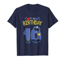 Load image into Gallery viewer, 10th Birthday 10 Year Old Police Officer Uniform T-shirt