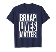 Load image into Gallery viewer, Braap Lives Matter Shirt for Dirtbike, Snowmobile Rider