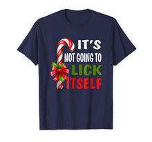 Load image into Gallery viewer, It's Not Going To Lick Itself Christmas Candy Cane T Shirt