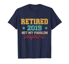 Load image into Gallery viewer, Retired 2019 Retirement Vintage T-Shirt