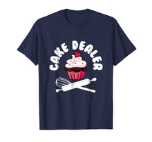 Load image into Gallery viewer, Cake Dealer Baking T-Shirt Cake Lover Tee