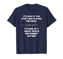 Load image into Gallery viewer, Oboe T-Shirt - Funny Smart Oboe Player