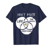 Load image into Gallery viewer, 42 Answer to Life Universe and Everything TShirt Dont Panic