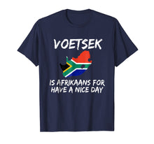 Load image into Gallery viewer, Voetsek funny t-shirt for South African expats