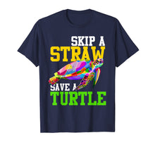 Load image into Gallery viewer, Skip A Straw Save A Turtle T-Shirt - Climate Change Shirts