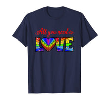 Load image into Gallery viewer, All You Need is LOVE