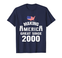 Load image into Gallery viewer, Make America Great Since 2000 19th Year Old 19 Birthday Gift