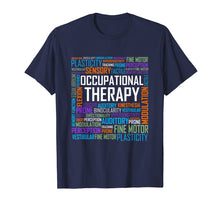 Load image into Gallery viewer, OT Occupational Therapist Shirt Therapy Month Gift