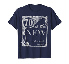 Load image into Gallery viewer, 70th Birthday Shirt - Seventy Years Old Joke and Gag T-Shirt
