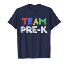 Load image into Gallery viewer, Team Pre-K Teacher T-Shirt Back To School Gift Shirt