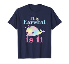 Load image into Gallery viewer, Narwhal Birthday Shirt - 11th Birthday