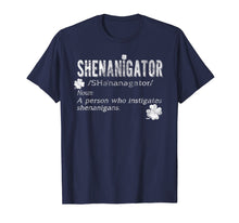 Load image into Gallery viewer, Shenanigator Irish Shirt St. Patricks day Shenanigans