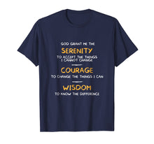 Load image into Gallery viewer, SERENITY PRAYER God Grant Me The Serenity T shirt
