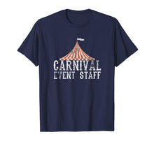 Load image into Gallery viewer, Carnival Event Staff T-Shirt Circus Tent Distressed Tee
