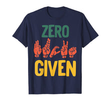 Load image into Gallery viewer, Retro Zero Fucks Given ASL Vulgar Sign Language Graphic Tee