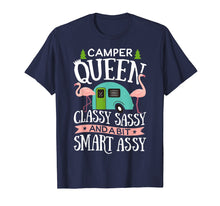 Load image into Gallery viewer, Camper Queen Classy Sassy Smart Assy T shirt Camping RV Gift