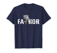 Load image into Gallery viewer, Fathor definition Like Dad Just Way Mightier shirt. Trending