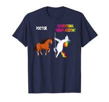 Load image into Gallery viewer, Funny Occupational Therapy-Assistant OTA Unicorn Tshirt Gift