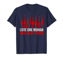 Load image into Gallery viewer, Love One Woman And Many Guns Tshirt - Funny Gift
