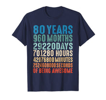 Load image into Gallery viewer, 80 Years Old 80th Birthday Vintage Retro T Shirt 960 Months