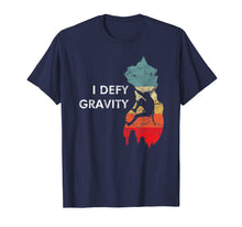 Load image into Gallery viewer, Wall Rock climbing belaying bouldering I defy gravity man T-Shirt