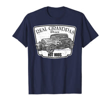 Load image into Gallery viewer, Mens Real Grandpas Drive Hot Rods Classic Car T Shirt