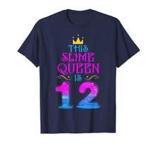 Load image into Gallery viewer, Kid 12 Yrs Old Slime Queen 12th Birthday 2007 Shirt For Girl