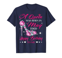 Load image into Gallery viewer, Queens are born in May 1969 T Shirt 50th Birthday Shirt