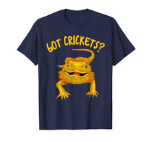 Load image into Gallery viewer, Got Crickets T Shirt Funny Bearded Dragon Tshirt Herpetology