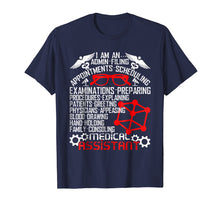 Load image into Gallery viewer, I'm A Medical Assistant T Shirt, Admin Filing T Shirt