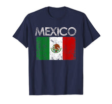 Load image into Gallery viewer, Vintage Mexico Mexican Flag Pride Gift T-Shirt