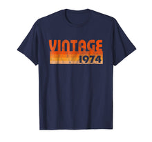 Load image into Gallery viewer, Retro Vintage 1974 T-Shirt 44 yrs old Bday 44th Birthday Tee