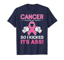 Load image into Gallery viewer, Kick Cancer Ass Funny Support Breast Cancer Awareness Shirt