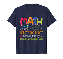 Load image into Gallery viewer, Math funny teacher shirt - Learn math shirt for men women