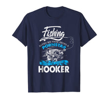 Load image into Gallery viewer, Fishing Saved Me From Becoming A Pornstar T-shirt