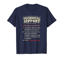 Load image into Gallery viewer, Tech Support Definition Shirt-Funny Computer Nerd Gift Shirt