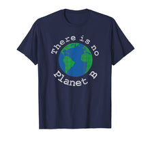 Load image into Gallery viewer, There is no Planet B - Retro Science Climate Change T-Shirt