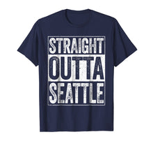 Load image into Gallery viewer, Straight Outta Seattle T-Shirt Washington Gift Shirt