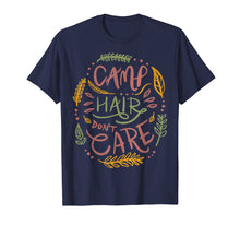 Load image into Gallery viewer, Camp Hair Don't Care Camping Outdoors T shirt Women Kids