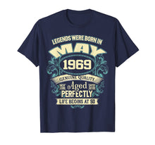 Load image into Gallery viewer, 50th Birthday gift 50 Years Old Legends Born in May 1969