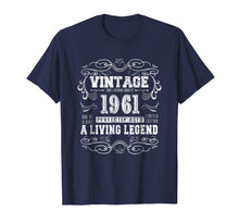 Load image into Gallery viewer, Vintage 57th Birthday 1961 A Living Legend Gift Tshirt