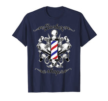 Load image into Gallery viewer, Barber Shop TShirt Hairstylist Hair Barbers Gift Tee Shirt