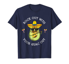 Load image into Gallery viewer, Rock out with your Guac Out Shirt